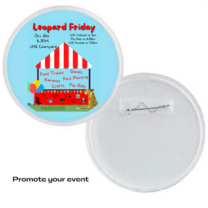 custom acrylic button featuring a Lovejoy Leopard event activity
