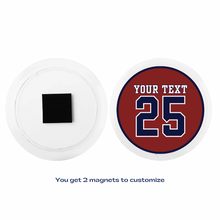 front and back view of a customizable magnet with text and number 25 in navy maroon and white