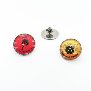 stainless steel pickleball brooch pins with red I Dink and Rise and Shine graphics 